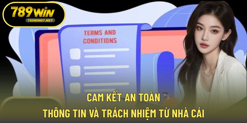 Cam kết an toàn thông tin và trách nhiệm từ nhà cái