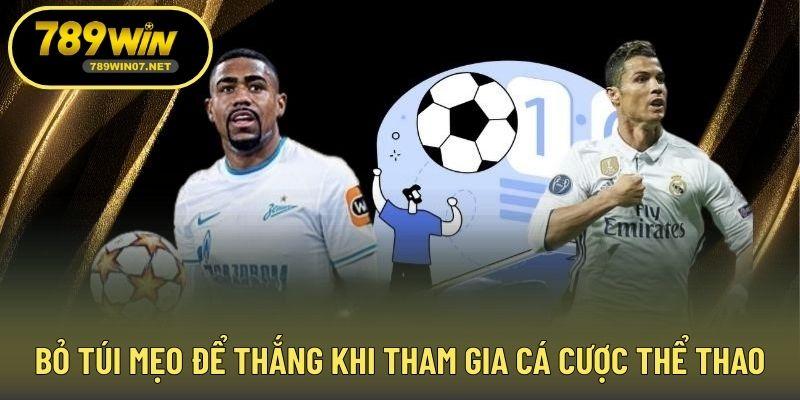 Bỏ túi mẹo để thắng khi tham gia cá cược thể thao